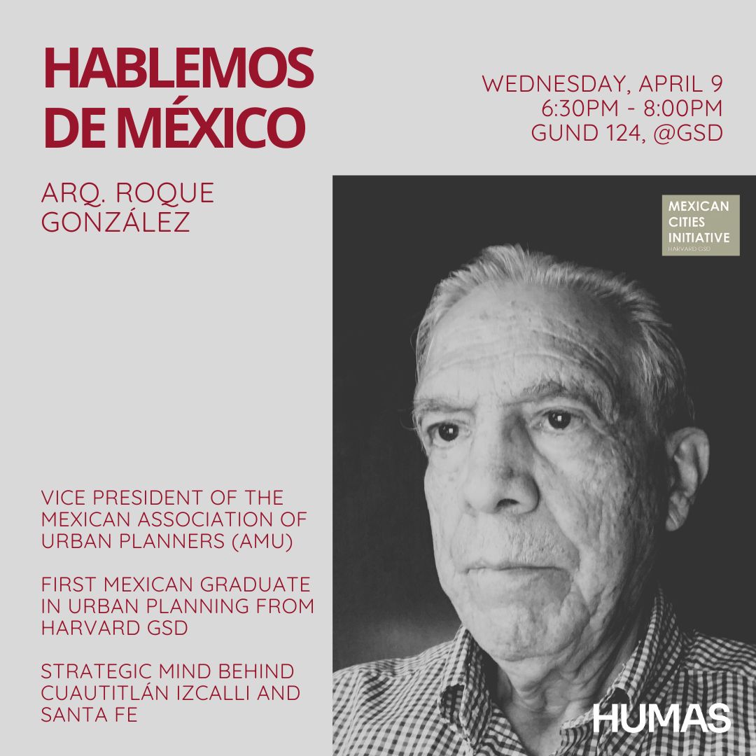 Event poster for "Hablamos de Mexcio" with headshot of Roque Gonzalez.